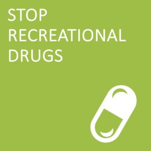 Stop Recreational Drugs